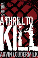 The A THRILL TO KILL book cover